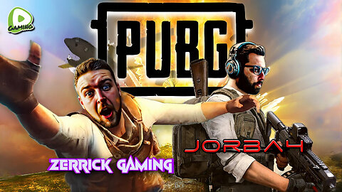 🔴Live-Jorba4- Dropping Hot in PUBG Battlegrounds w/ ZerrickGaming