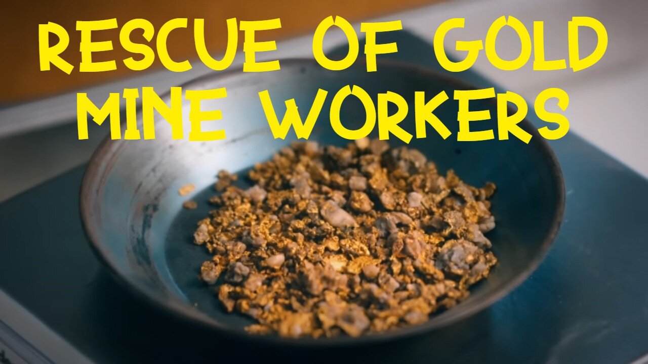 INCREDIBLE RESCUE of miners at gold mine! Gold doubled!