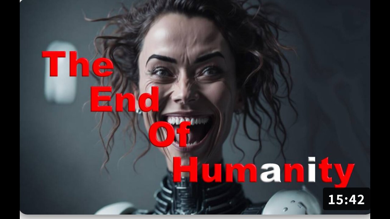 The End Of Humanity