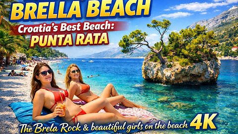A walk along Brela.Croatia's best beach, Punta Rata.The Brela Rock and beautiful girls on the beach.