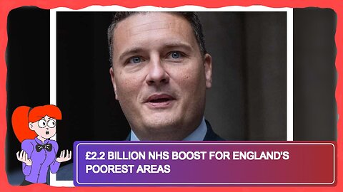 £2.2 Billion NHS Boost for England's Poorest Areas