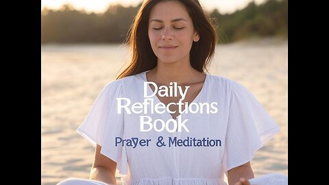 Daily Reflections Meditation Book – May 9 – Alcoholics Anonymous - Read Along –Sober Recovery