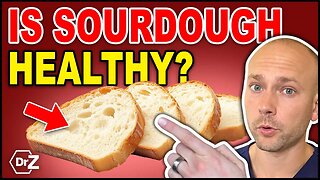 Is SOURDOUGH BREAD Actually Healthy? - Gluten Free, Blood Sugar, & Gut Health