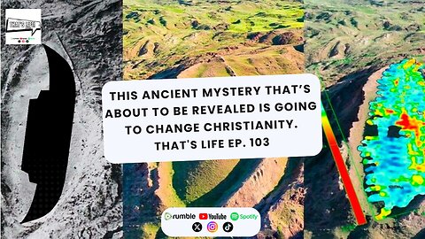 Ancient Mystery about to be Revealed going to Change Christianity | That's Life Ep. 103
