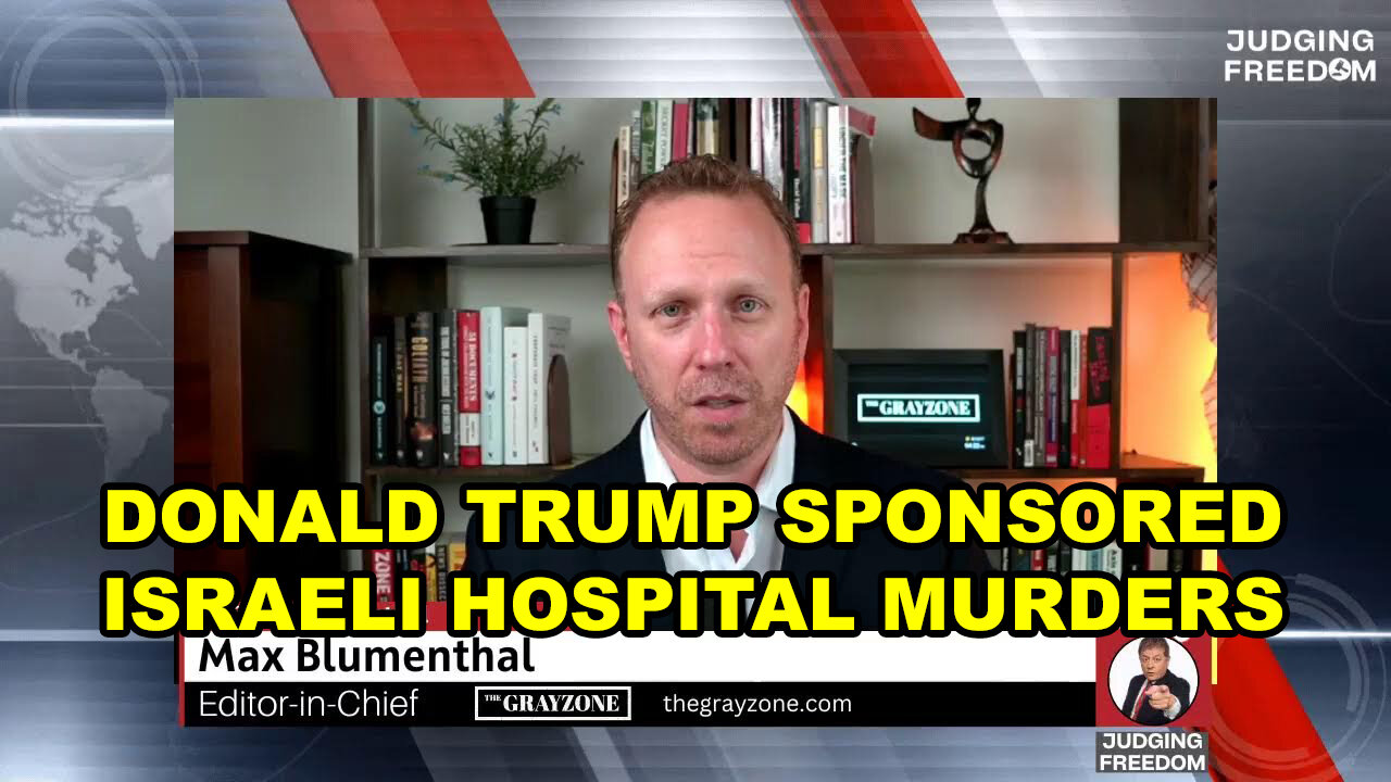 Eyewitness to Israeli Defense Forces Nassar Hospital Murders - Max Blumenthal