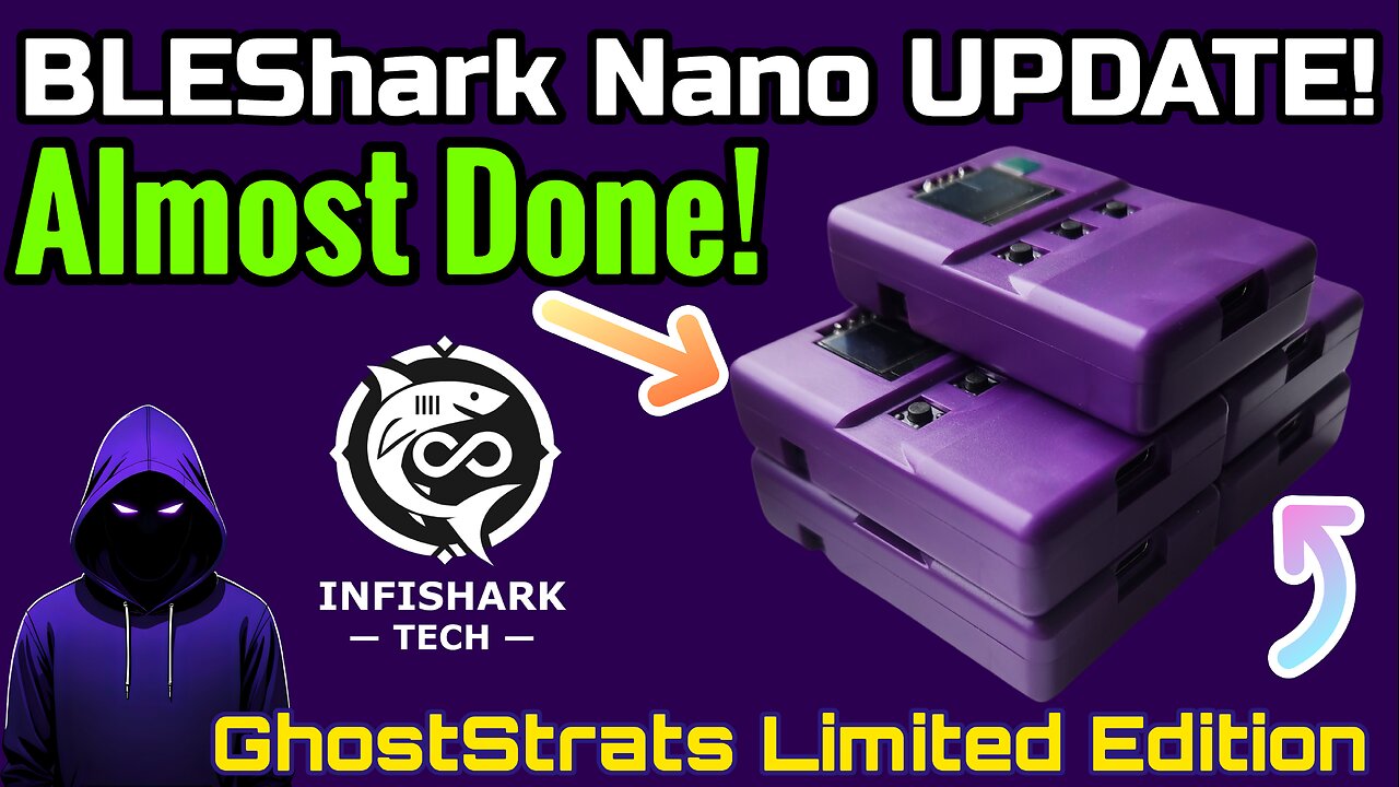 BLEShark Nano Update | Certification Passed, Hardware Tweaks, & GhostStrats Limited Edition Reveal!