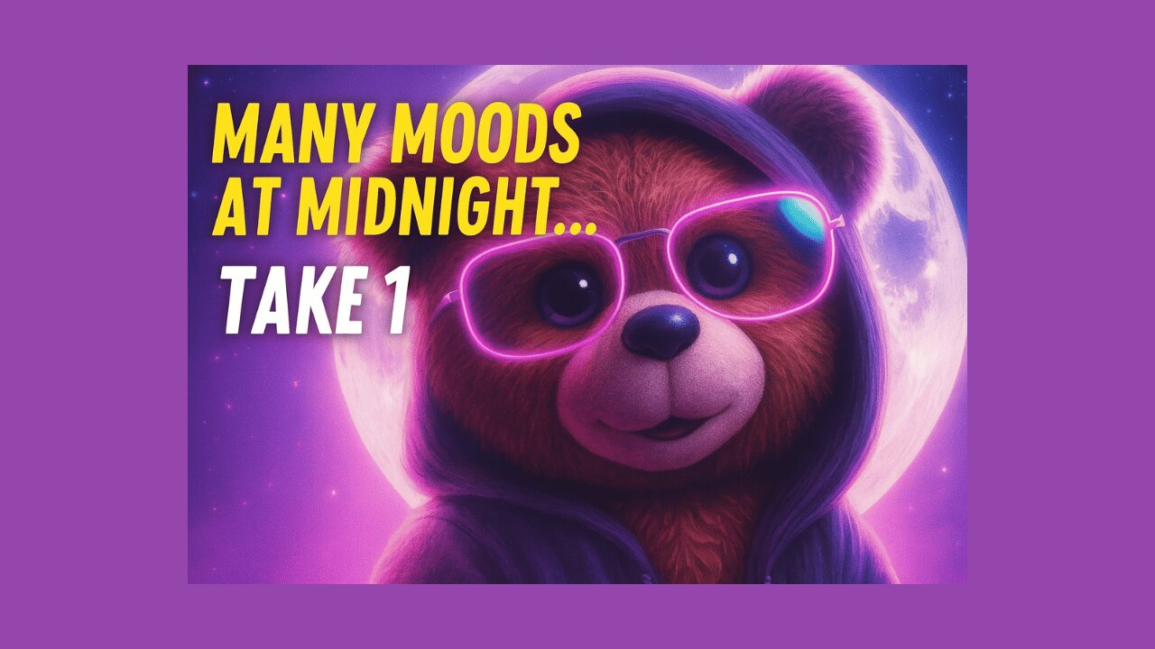 Many Moods at Midnight