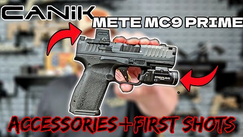 Canik Mete mc9 Prime Upgrades // First shots