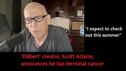 BAD news about Scott Adams' health