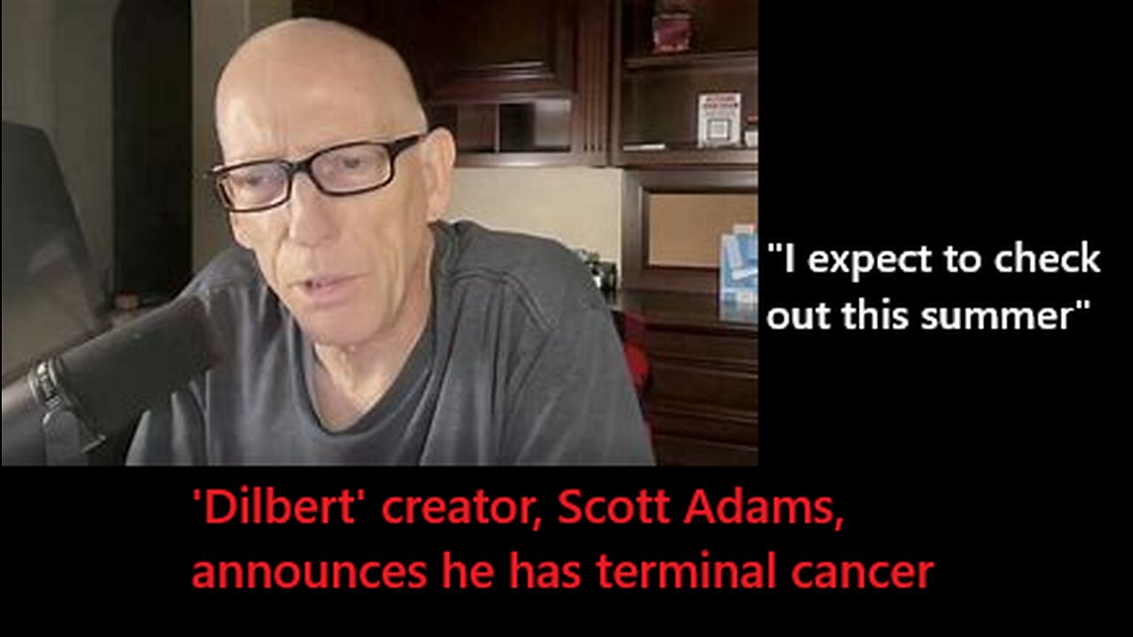 BAD news about Scott Adams' health