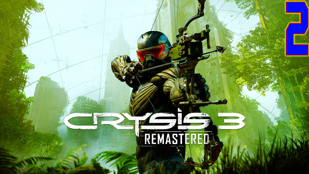🗽Crysis 3 - Remastered 🗽 Prophet Returns to New York after 24 years #2