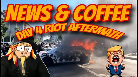 NEWS & COFFEE WITH HANDY- LETS PICK UP THE PIECES AND REVIEW THE DAY 4 DAMAGE, & MORE