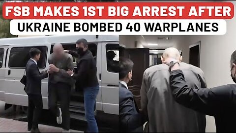 Ukraine Now in Panic? Russia's 1st Arrest After SBU's Deadly Operation? FSB's Shake-Up Begins
