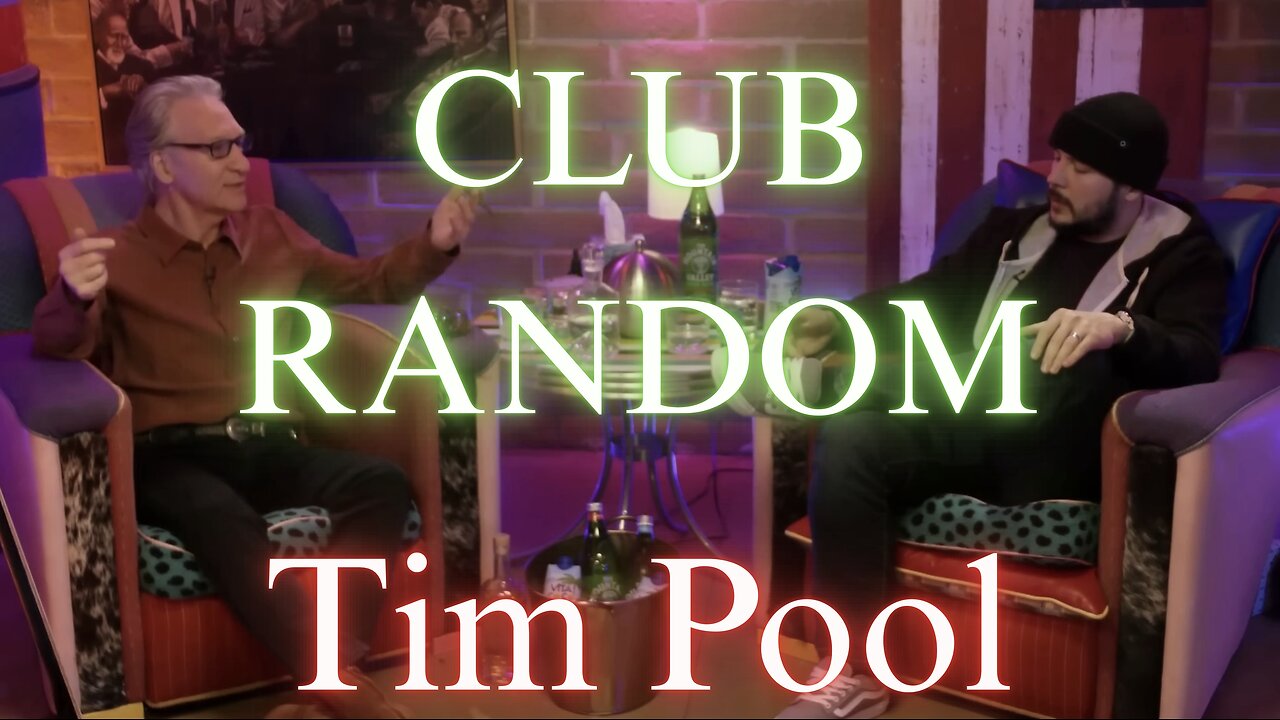 Club Random with Tim Pool | The New Overton Window