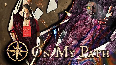 On My Path [Official Ritual]