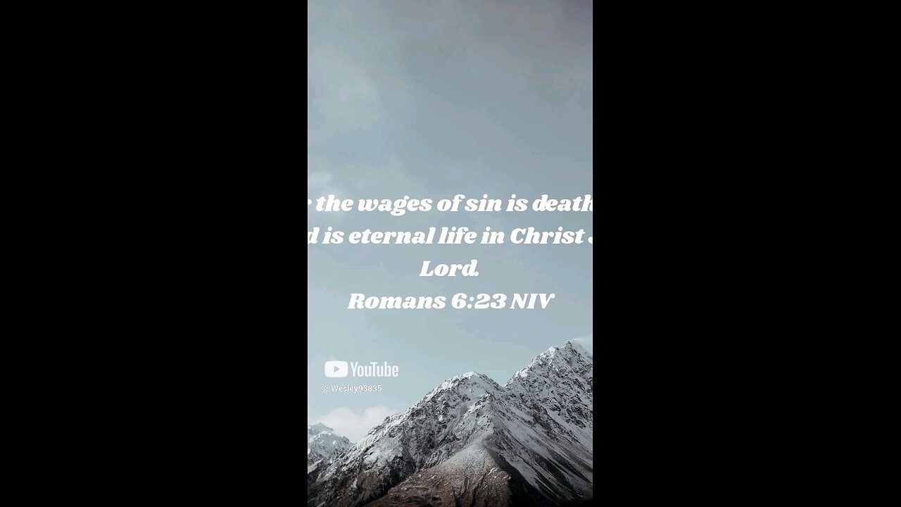 Scripture of the day is Roman's 6:23