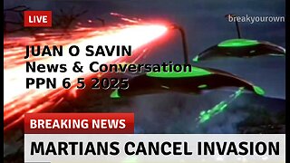 JUAN O SAVIN- News & Conversation - PPN 6 5 2025