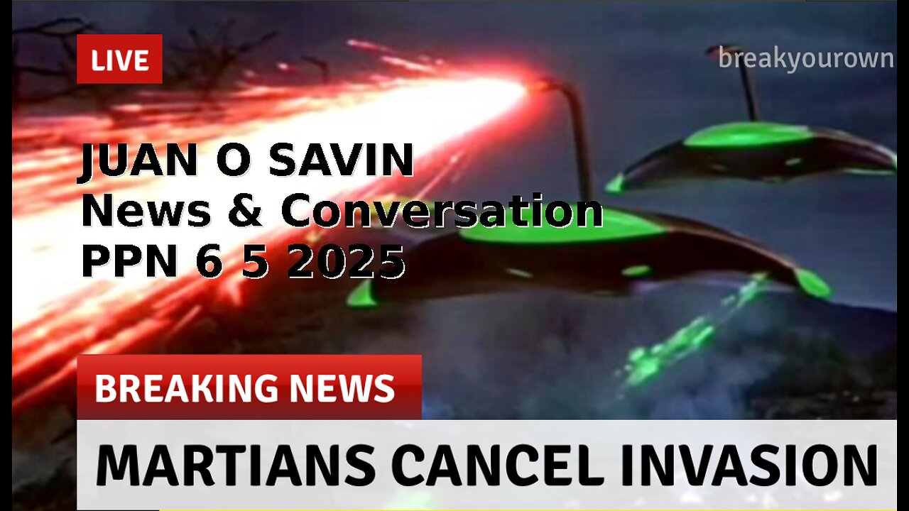 JUAN O SAVIN- News & Conversation - PPN 6 5 2025