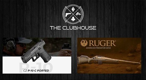 Ruger Gen 2 Predator and CZ P10C