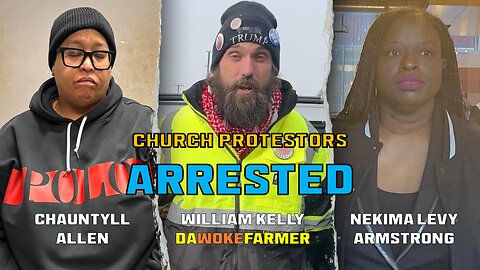 Watch ARRESTED Activist William Kelly aka DaWokeFarmer Shout at Cities Church Members