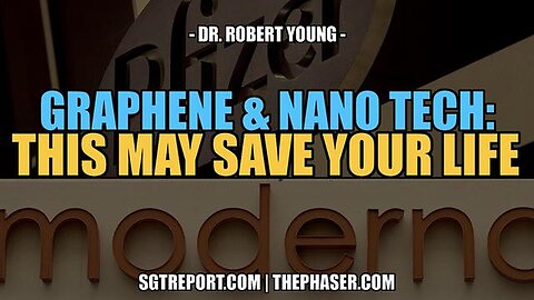 "Unlock Lifesaving Potential of Graphene & Nano Tech: Insights from Dr. Robert Young"