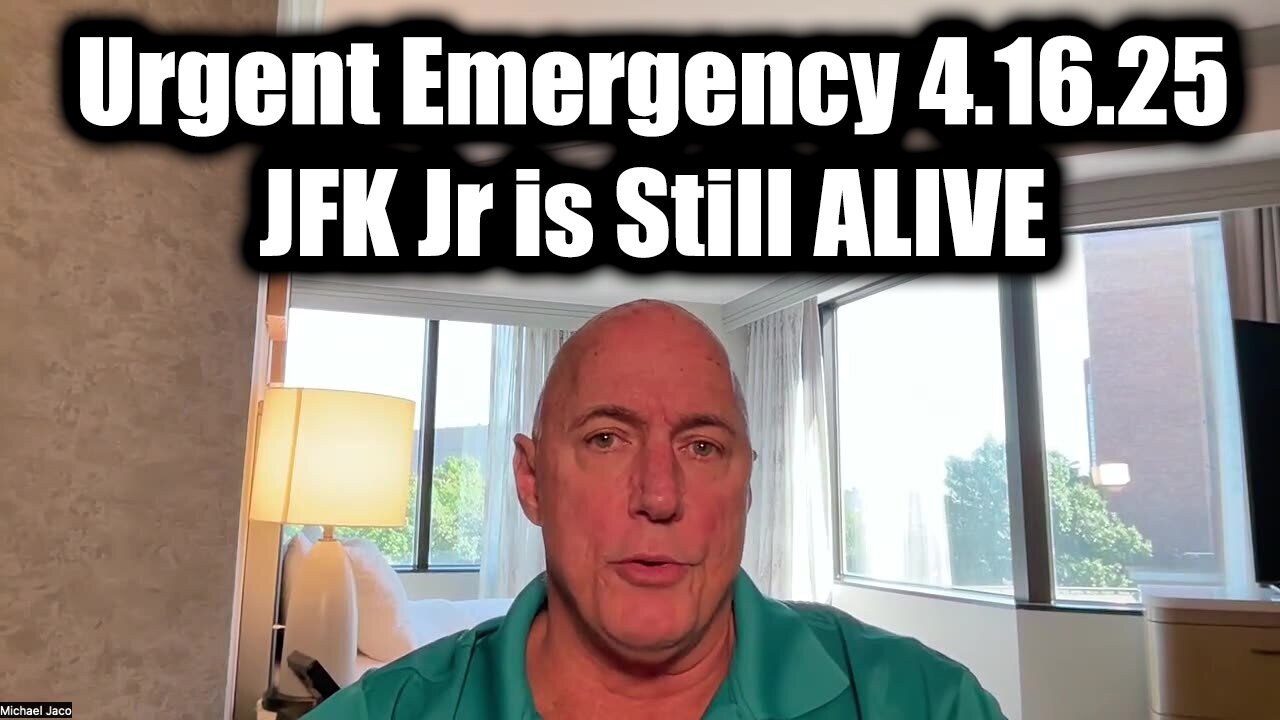 Michael Jaco Urgent Emergency 4.16.25 - JFK Jr is Still ALIVE