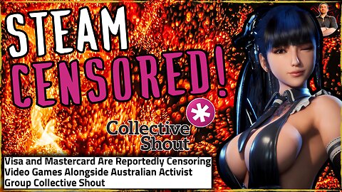 They Got Visa and MasterCard to CENSOR Games and Need to Be Stopped!