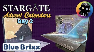 Day 2 - Bluebrixx’s Stargate Advent Calendars
