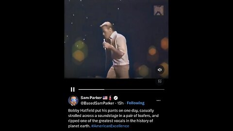 Sam Parker ~ Bobby Hatfield put his pants on one day, casually strolled across a soundstage