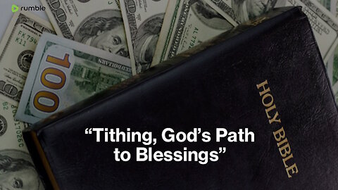 250713 "Tithing, God's Path to Blessings"