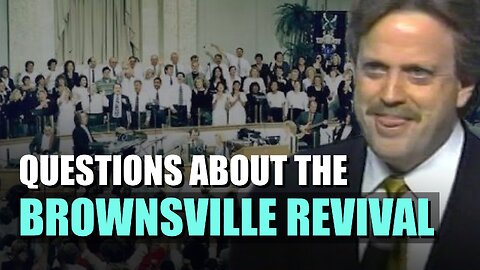 The Brownsville Revival and Other Questions Asked | Charles Paisley | Revival History | Episode 414