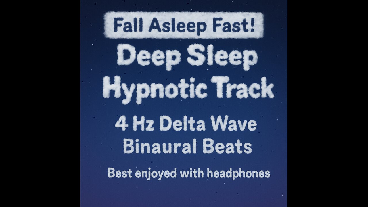 "Deep Sleep Hypnosis with 4Hz Delta Binaural Beats | Best with Headphones"