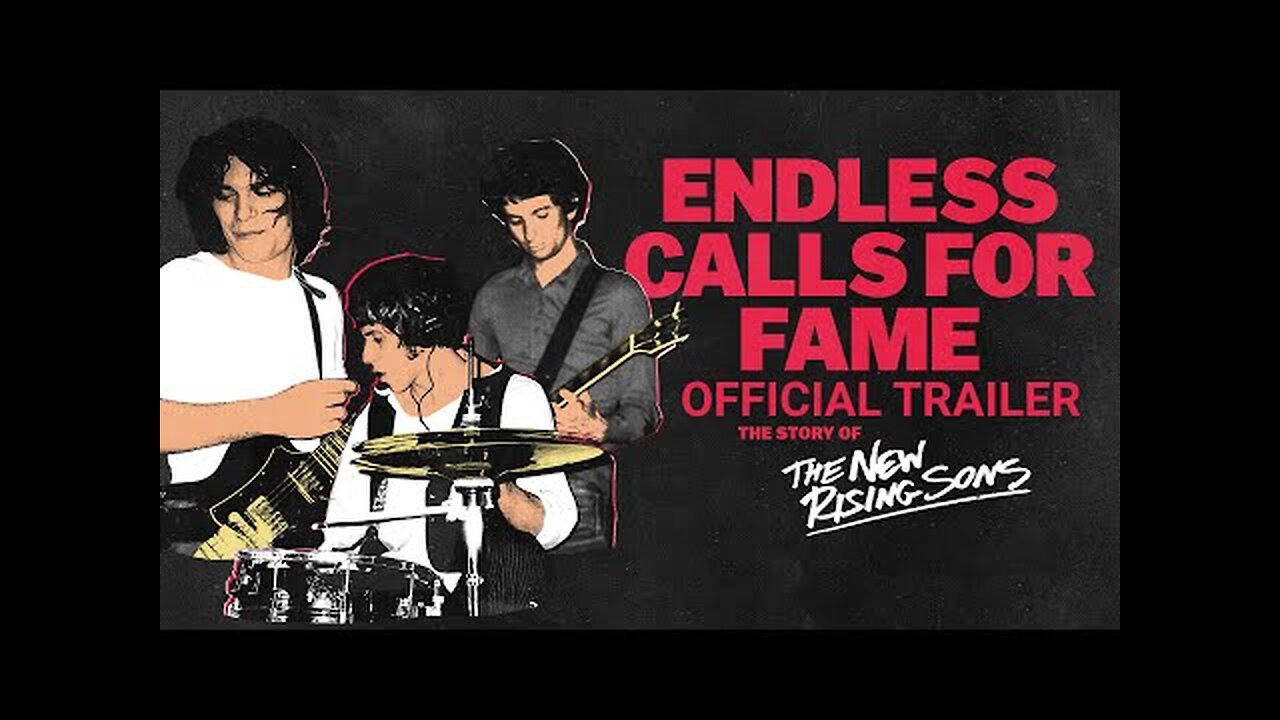 Endless Calls for Fame: The Story of the New Rising Sons | Official Trailer | Gravitas Ventures