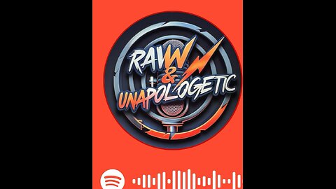 Raw and unapologetic