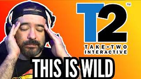 Take-Two Thinks You're STUPID..