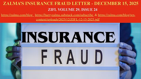 Zalma's Insurance Fraud Letter - December 15, 2025