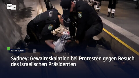 Sydney: Gewalteskalation bei Protesten gegen Besuch des israelischen Präsidenten