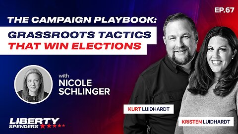Episode 67 - The Campaign Playbook: Grassroots Tactics that Win Elections