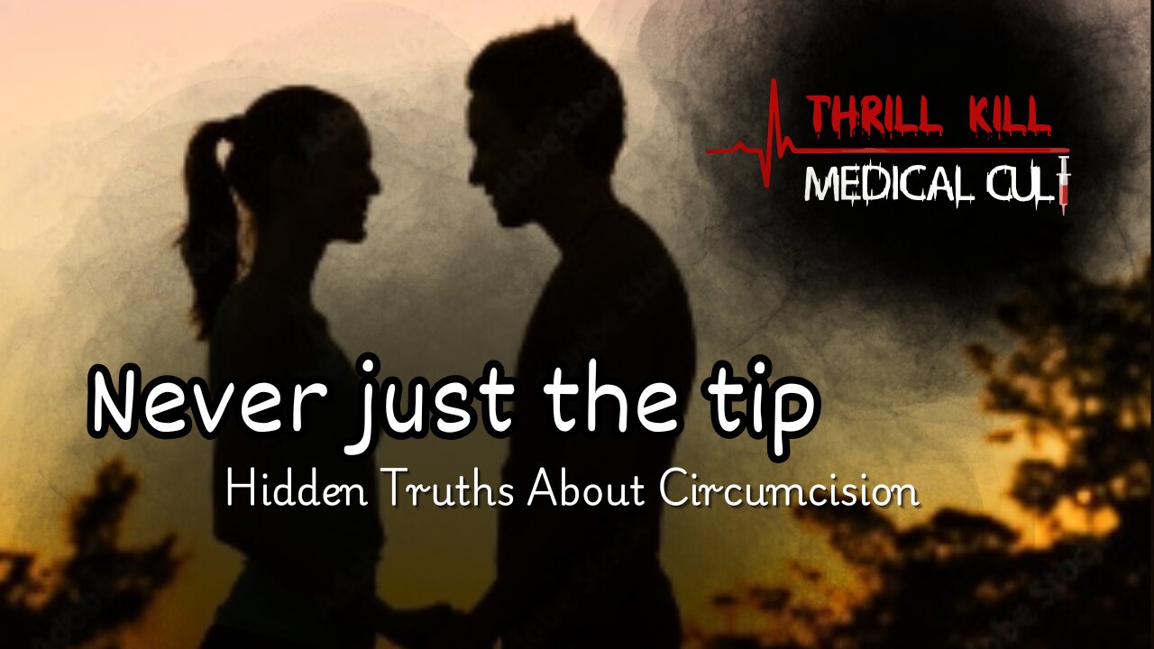 Never Just the Tip Hidden Truths About Circumcision