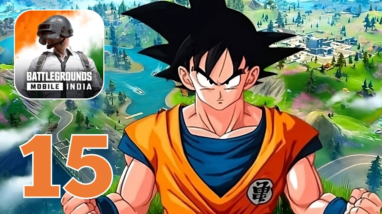 Battlegrounds Mobile India - Battle Royale : Dragon Ball Super | Part 15 (Android, iOS)