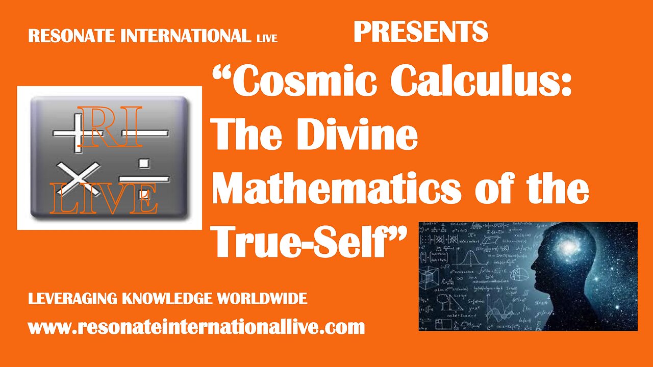 “Cosmic Calculus: The Divine Mathematics of the True-Self”