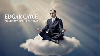 EDGAR CAYCE PREDICTIONS FOR THE NEW YEAR