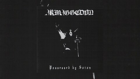 Armaggedon - Possessed by Satan (EP) (2004) (FR) (FHD)
