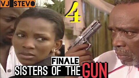 Sisters Of The Gun (Part 4) Nigerian Luganda Translated Love Action Movie film enjogerere Vj Stevo