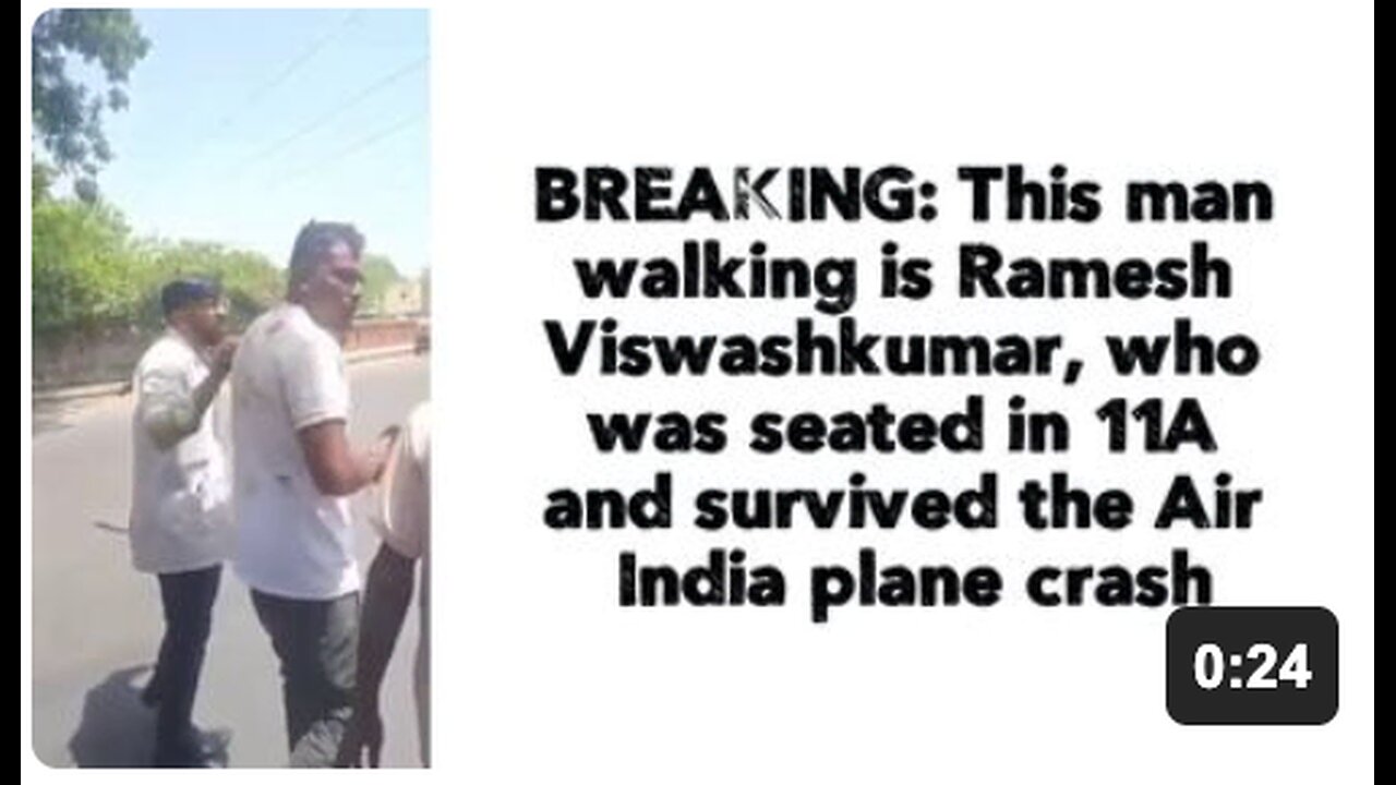 BREAKING: This man walking is Ramesh Viswashkumar, who was seated in 11A and survived the Air India plane crash