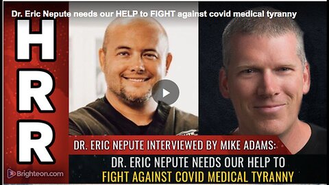 "Dr. Eric Nepute's Battle Against Medical Oppression"