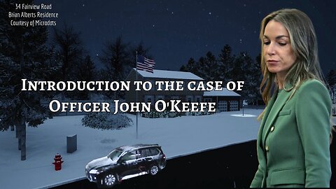 Officer John O'Keefe - The Story so Far - Prior to Retrial of Commonwealth v Karen Read 2025