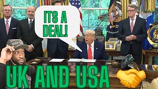 TRUMP GETS A DEAL WITH THE UK! PLUS MORE!