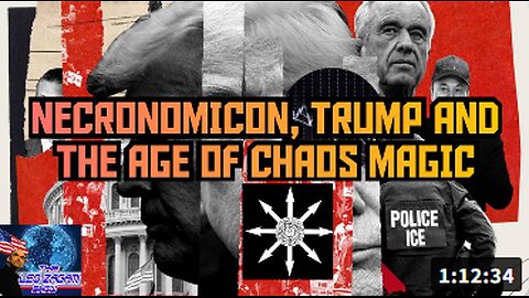 NECRONOMICON, TRUMP AND THE AGE OF CHAOS MAGIC