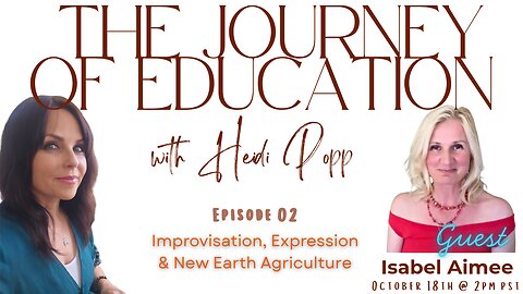 Ep 02 THE JOURNEY OF EDUCATION